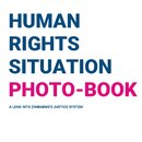 Human Rights Situation Photo-Book