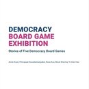 Democracy Board Game Exhibition