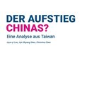 Der Aufstieg Chinas?