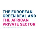 The European Green Deal and the African Private Sector
