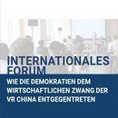 Wie die Demokratien dem Wirtschaftlichen Zwang der VR China Entgegentreten