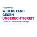Widerstand gegen Ungerechtigkeit