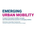Emerging Urban Mobility