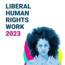 Liberal Human Rights Work 2023