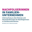 Nachfolgerinnen in Familienunternehmen