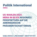 US-Wahlen 2024: MENA im Blick