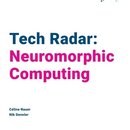 Tech Radar: Neuromorphic Computing