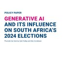 Generative AI and its Influence on South Africa's 2024 Elections