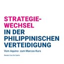 Strategiewechsel in der philippinischen Verteidigung