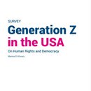 Generation Z in the USA: On Human Rights and Democracy