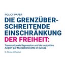 Die grenzüberschreitende Einschränkung der Freiheit