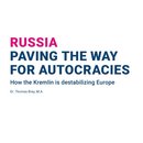 Russia Paving the Way for Autocracies