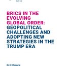 BRICS IN THE EVOLVING GLOBAL ORDER