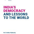 INDIA’S DEMOCRACY AND LESSONS TO THE WORLD