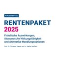 Kurzexpertise zum Rentenpaket 2025