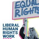 Liberal Human Rights Work 2025