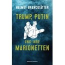 Trump, Putin und ihre Marionetten