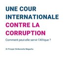 Une Cour Internationale Contre la Corruption