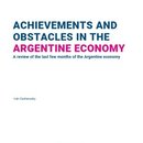 Achievements and Obstacles in the Argentine Economy