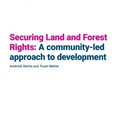 Securing Land and Forest Rights