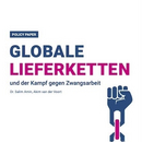 Globale Lieferketten und der Kampf gegen Zwangsarbeit