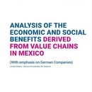 Economic and Social Benefits of German Value Chains in Mexico