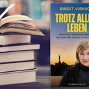 Lesung und Gespräch zum neuen Buch „TROTZ ALLEM LEBEN“