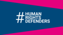Human Rights Defenders