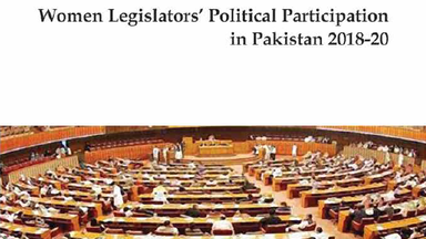 Women Legislators Political Participation in Pakistan 2018-20