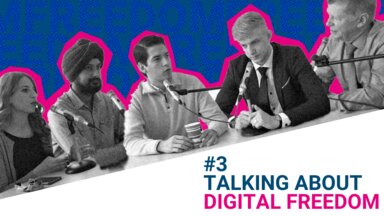 #3 Talking about Digital Freedom