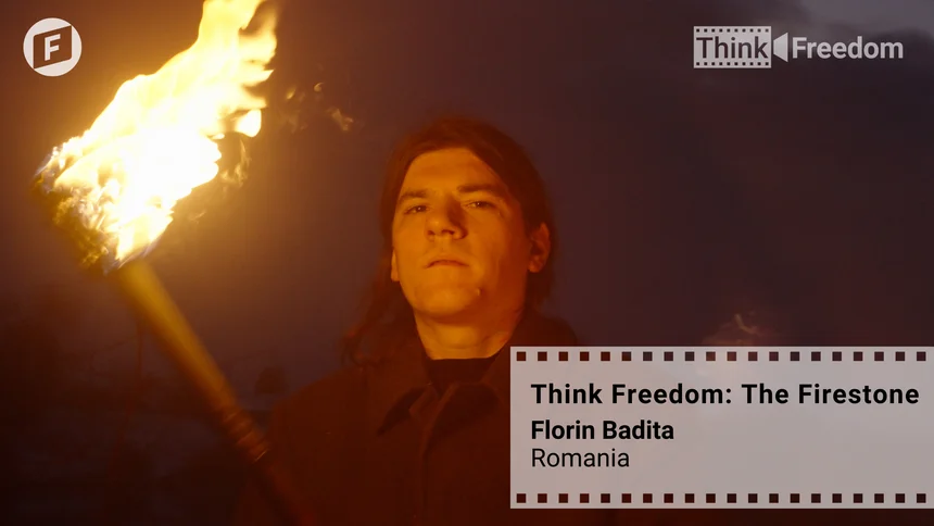 Think Freedom: The Firestone, Florin Badita 